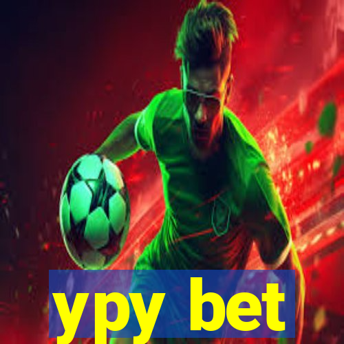 ypy bet